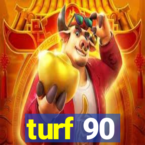 turf 90